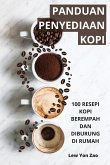 PANDUAN PENYEDIAAN KOPI