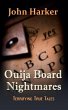 Ouija Board Nightmares - Bild 1