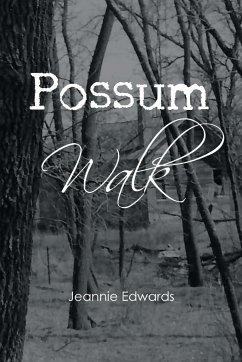 Possum Walk - Edwards, Jeannie