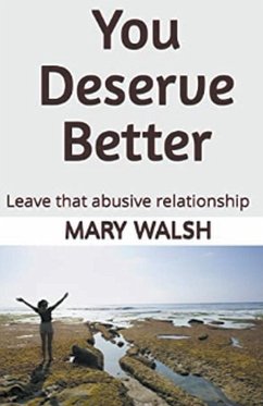 You Deserve Better - Walsh, Mary