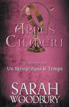 Un Refuge dans le Temps - Woodbury, Sarah