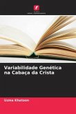 Variabilidade Genética na Cabaça da Crista