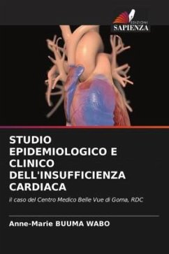 STUDIO EPIDEMIOLOGICO E CLINICO DELL'INSUFFICIENZA CARDIACA - Buuma Wabo, Anne-Marie