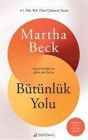 Bütünlük Yolu - Beck, Martha