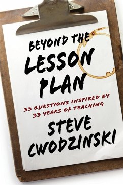 Beyond the Lesson Plan - Cwodzinski, Steve