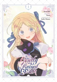 My Gently Raised Beast, Vol. 1 - Flower, Early