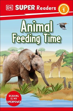 Cover DK Super Readers Level 1 Animal Feeding Time