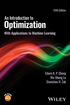 An Introduction to Optimization - Chong, Edwin K. P. (Colorado State University); Lu, Wu-Sheng (University of Victoria, Canada); Zak, Stanislaw H. (Purdue University)