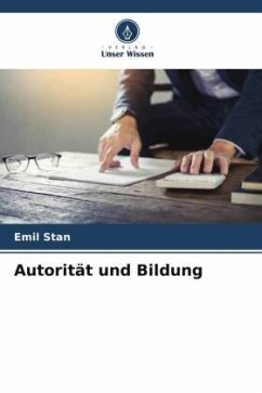 Autorität und Bildung - Stan, Emil