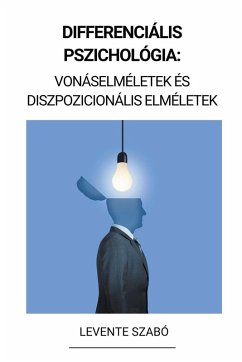 Differenciális Pszichológia - Szabó, Levente