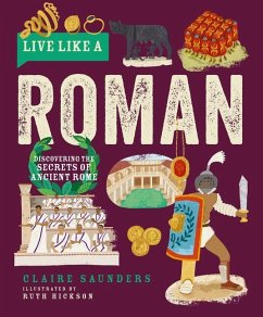 Live Like a Roman - Saunders, Claire