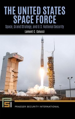 The United States Space Force - Colucci, Lamont C.