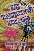 My Hollywood Memoir and Other Fiction