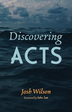 Discovering Acts - Wilson, Josh