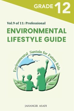 Environmental Lifestyle Guide Vol.9 of 11 - Asadi, Jahangir