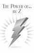 The Power of... by Z - Bild 1