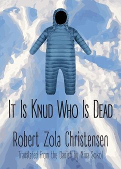 It Is Knud Who Is Dead - Christensen, Robert Zola