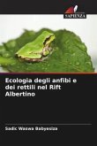 Ecologia degli anfibi e dei rettili nel Rift Albertino