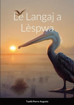 Le Langaj a Lèspwa - Pierre-Auguste, Taalib