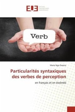 Particularités syntaxiques des verbes de perception - Nga Owona, Marie
