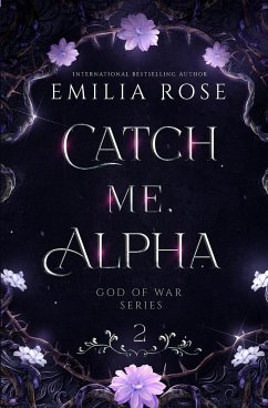 Catch Me Alpha - Rose, Emilia