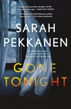 Gone Tonight - Pekkanen, Sarah
