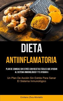 Dieta Antiinflamatoria - Zhou-Montaño, Emiliano