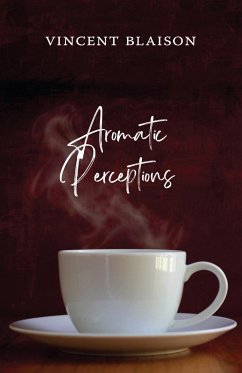 Aromatic Perceptions - Blaison, Vincent