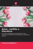 Amor, conflito e literatura