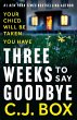 Three Weeks to Say Goodbye - Bild 1