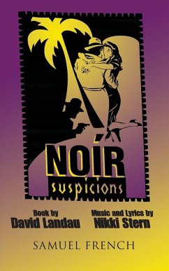Noir Suspicions - Landau, David; Stern, Nikki