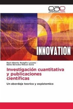 Investigación cuantitativa y publicaciones científicas - Rengifo Lozano, Raul Alberto;Rincon Soto, Idana Beroska