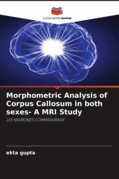 Morphometric Analysis of Corpus Callosum in both sexes- A MRI Study - Gupta, Ekta