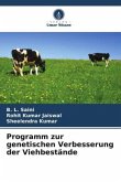 Programm zur genetischen Verbesserung der Viehbestände