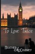 To Love Twice - Bild 1