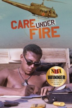 Care Under Fire - Strusinski, Bill