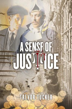 A Sense of Justice - Tucker, Trevor