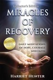 MIRACLES OF RECOVERY, COLLECTOR'S EDITION