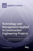 Technology and Management Applied in Construction Engineering Projects