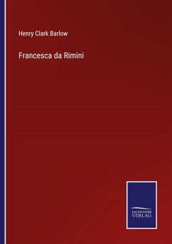 Francesca da Rimini - Barlow, Henry Clark