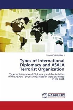 Types of International Diplomacy and ASALA Terrorist Organization - ABDURAHMANLI, Elvin