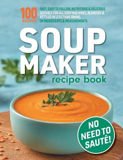 Soup Maker Recipe Book - Hobbs, Sophia