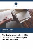 Die Rolle der Lehrkräfte für die ESP-Leistungen der Lernenden