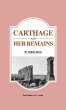 Carthage and Her Remains - Bild 1