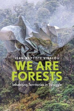 We Are Forests - Vidalou, Jean-Baptiste