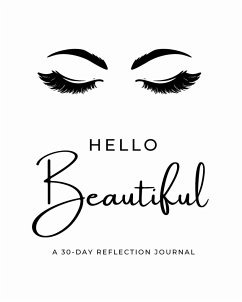 Hello Beautiful 30-Day Reflection Journal - Wallace, Kenya Xavett