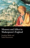 Memory and Affect in Shakespeare's England