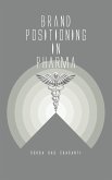 Brand Positioning in Pharma