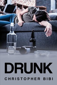 DRUNK - Christopher Bibi