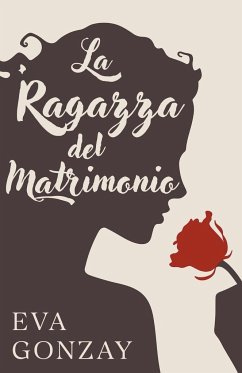 La ragazza del matrimonio - Gonzay, Eva